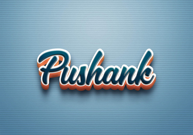 Free photo of Cursive Name DP: Pushank