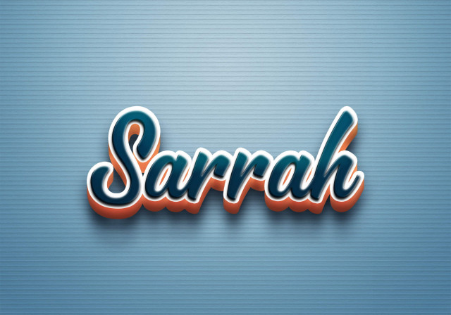 Free photo of Cursive Name DP: Sarrah