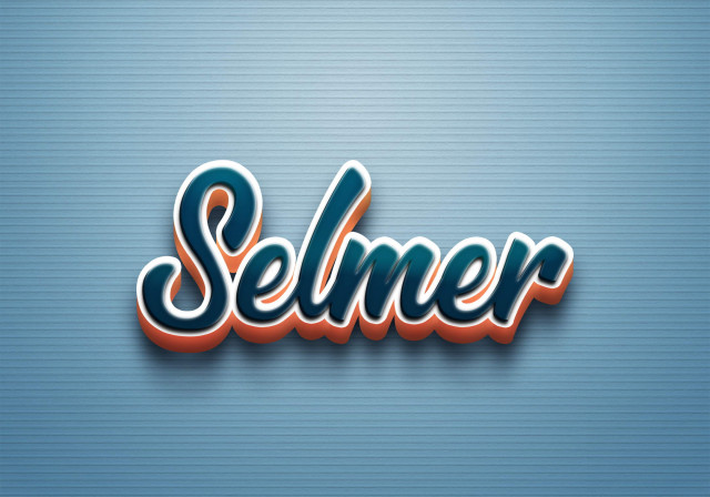 Free photo of Cursive Name DP: Selmer