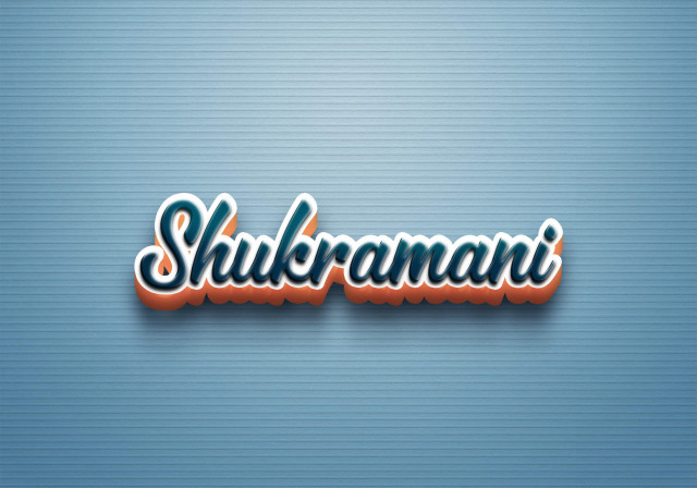 Free photo of Cursive Name DP: Shukramani