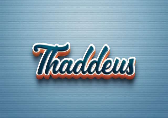 Free photo of Cursive Name DP: Thaddeus