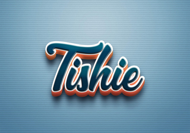 Free photo of Cursive Name DP: Tishie