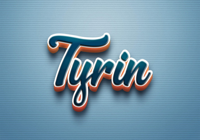 Free photo of Cursive Name DP: Tyrin