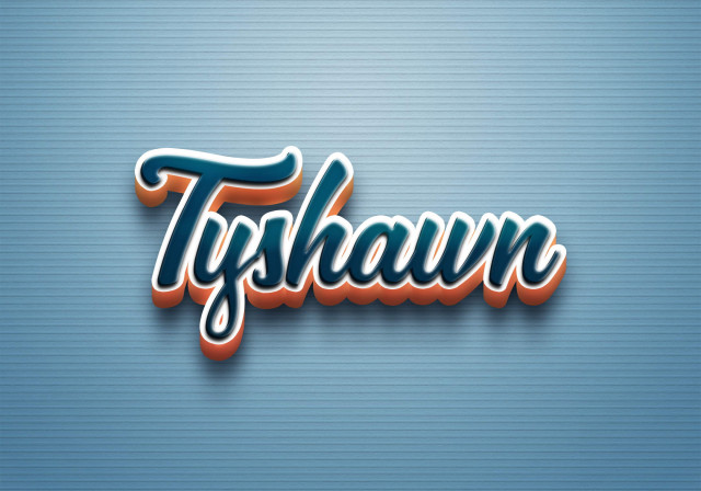Free photo of Cursive Name DP: Tyshawn
