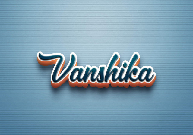 Free photo of Cursive Name DP: Vanshika