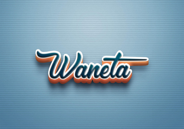 Free photo of Cursive Name DP: Waneta