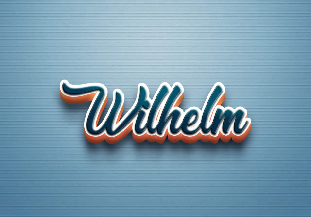 Free photo of Cursive Name DP: Wilhelm