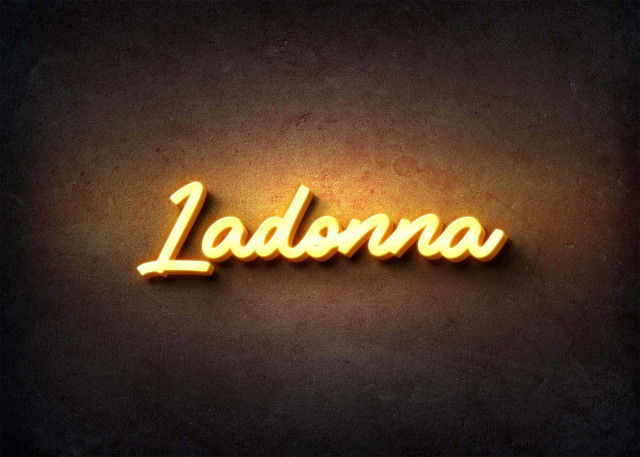 Free photo of Glow Name Profile Picture for Ladonna