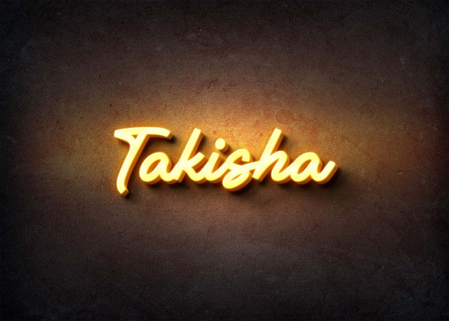 Free photo of Glow Name Profile Picture for Takisha