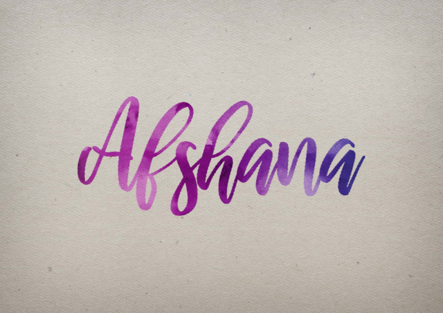 Free photo of Afshana Watercolor Name DP