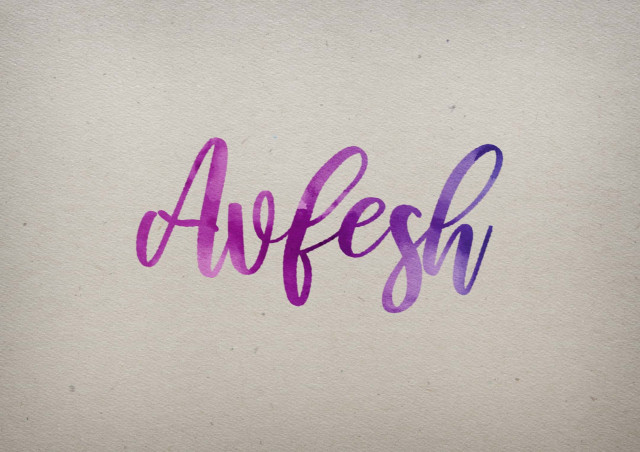 Free photo of Avfesh Watercolor Name DP