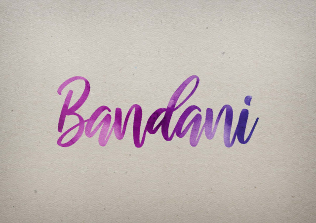 Free photo of Bandani Watercolor Name DP