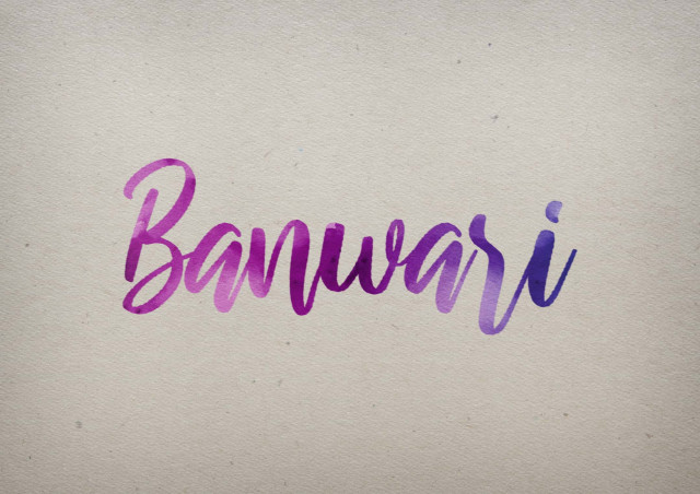 Free photo of Banwari Watercolor Name DP