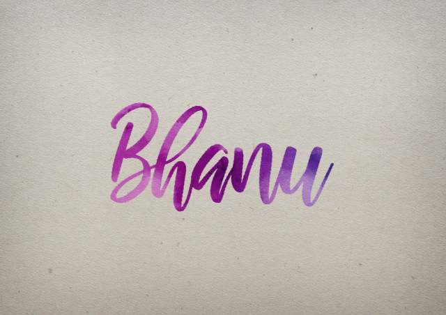 Free photo of Bhanu Watercolor Name DP