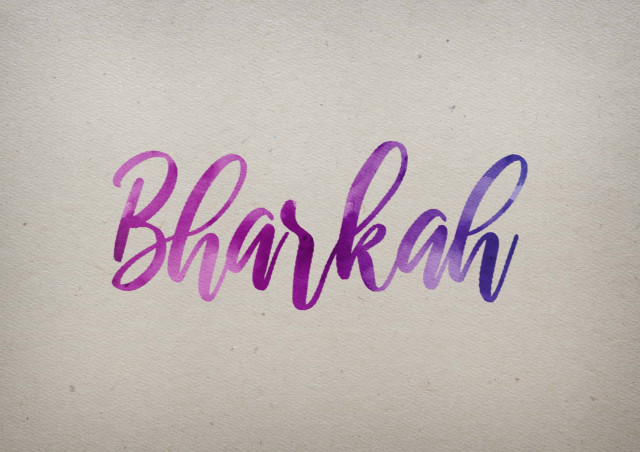 Free photo of Bharkah Watercolor Name DP