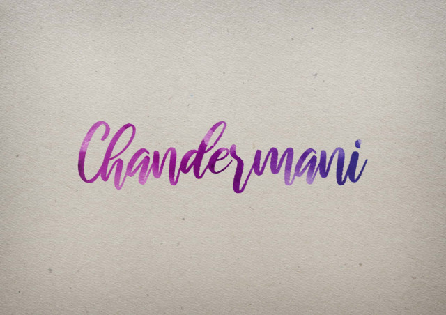 Free photo of Chandermani Watercolor Name DP
