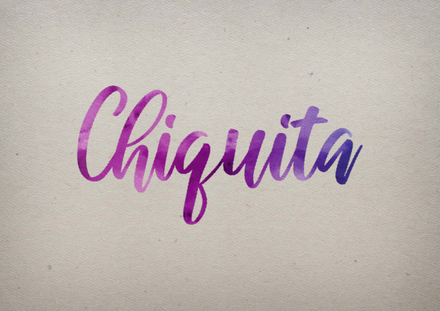 Free photo of Chiquita Watercolor Name DP