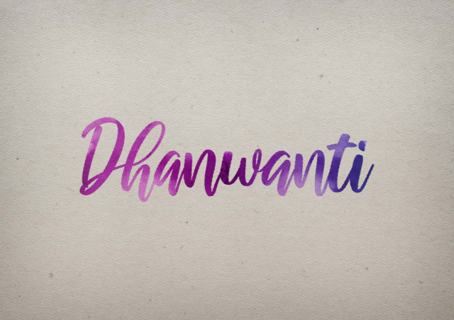 Free photo of Dhanwanti Watercolor Name DP