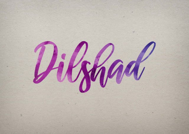 Free photo of Dilshad Watercolor Name DP