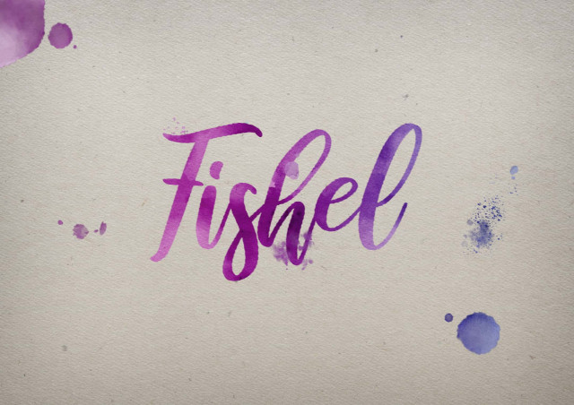 Free photo of Fishel Watercolor Name DP