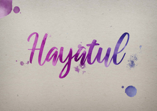 Free photo of Hayatul Watercolor Name DP