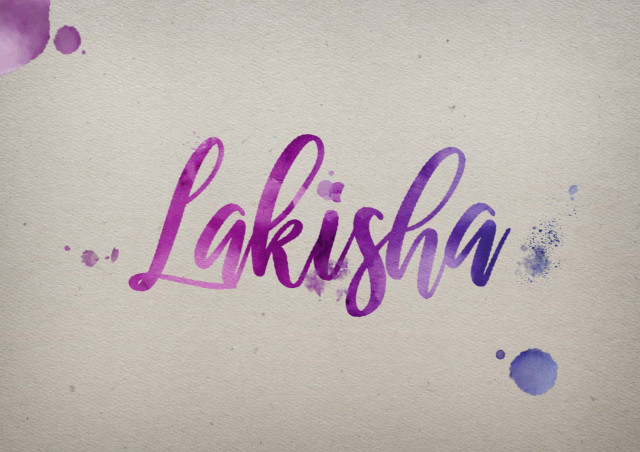 Free photo of Lakisha Watercolor Name DP
