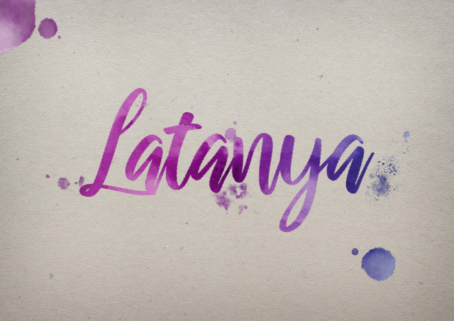 Free photo of Latanya Watercolor Name DP