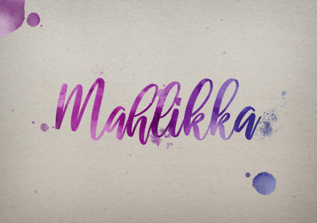 Free photo of Mahlikka Watercolor Name DP