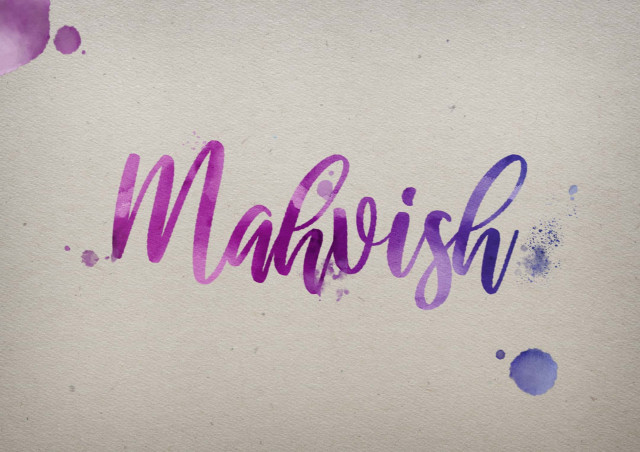 Free photo of Mahvish Watercolor Name DP