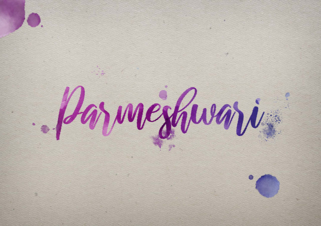 Free photo of Parmeshwari Watercolor Name DP