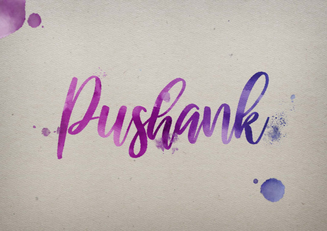 Free photo of Pushank Watercolor Name DP