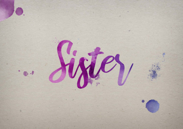 Free photo of Sister Watercolor Name DP