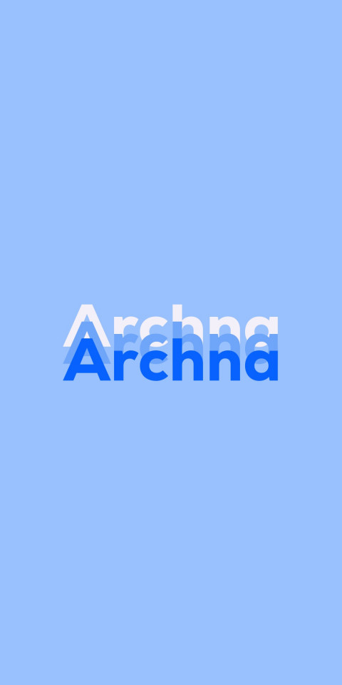 Free photo of Name DP: Archna