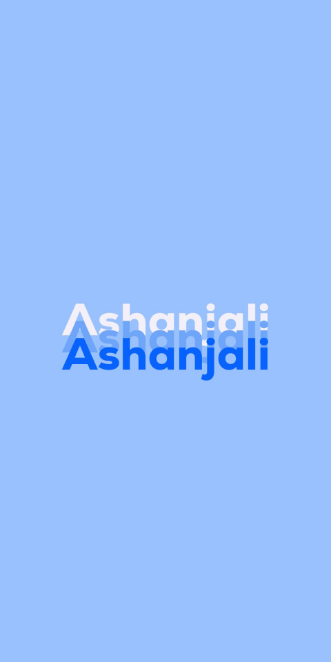 Free photo of Name DP: Ashanjali