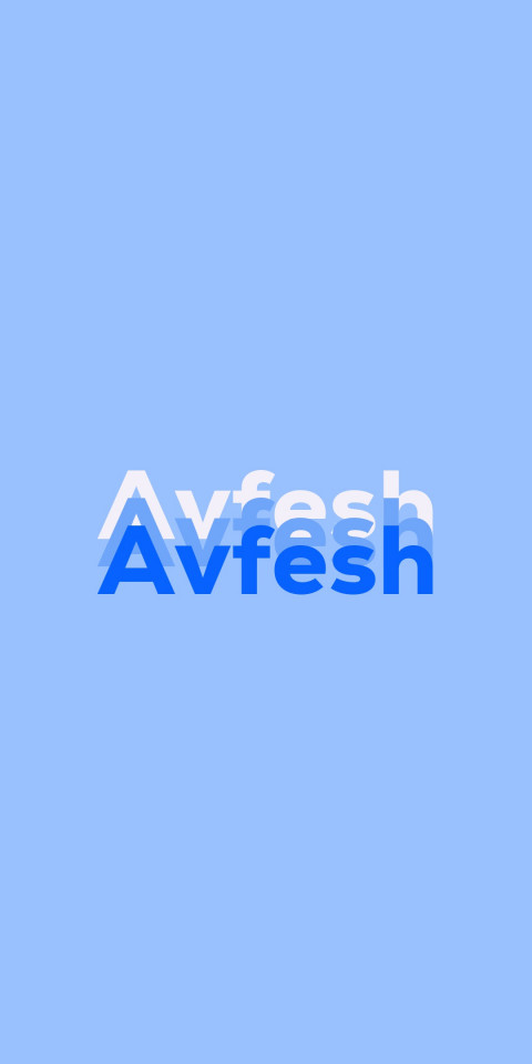 Free photo of Name DP: Avfesh