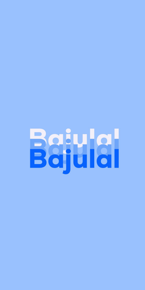 Free photo of Name DP: Bajulal