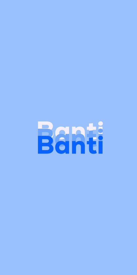 Free photo of Name DP: Banti