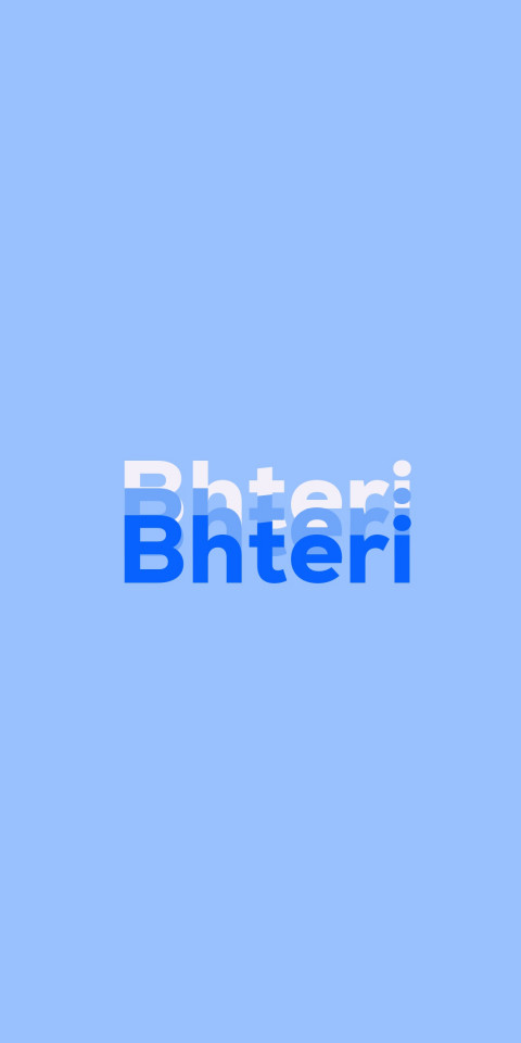 Free photo of Name DP: Bhteri