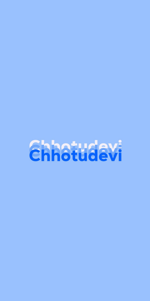 Free photo of Name DP: Chhotudevi