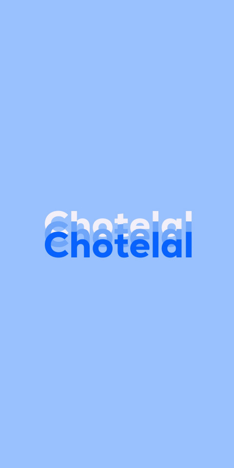 Free photo of Name DP: Chotelal