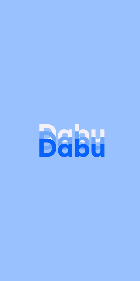 Free photo of Name DP: Dabu