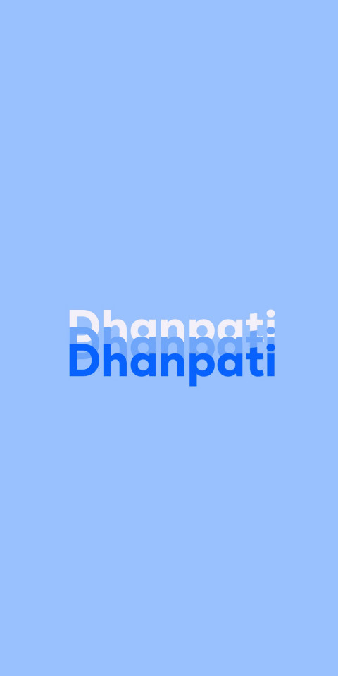 Free photo of Name DP: Dhanpati