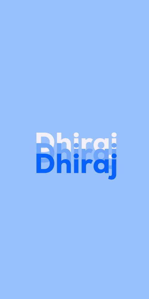 Free photo of Name DP: Dhiraj