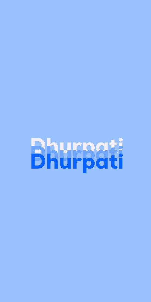 Free photo of Name DP: Dhurpati