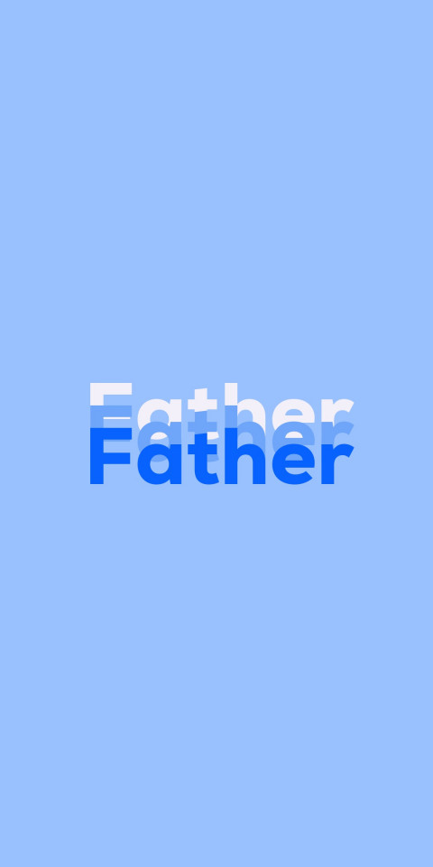 Free photo of Name DP: Father
