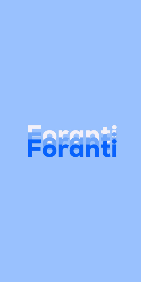 Free photo of Name DP: Foranti