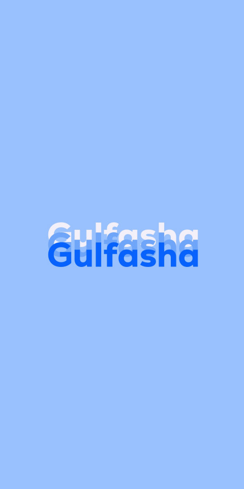 Free photo of Name DP: Gulfasha