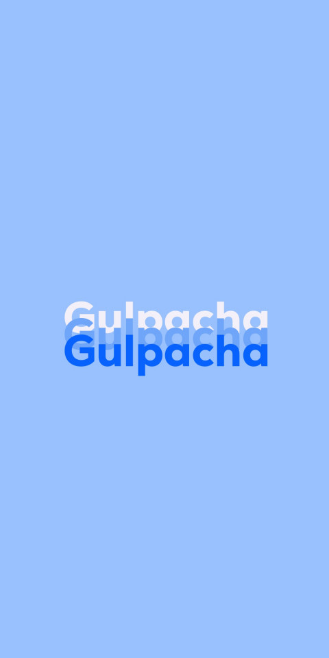 Free photo of Name DP: Gulpacha