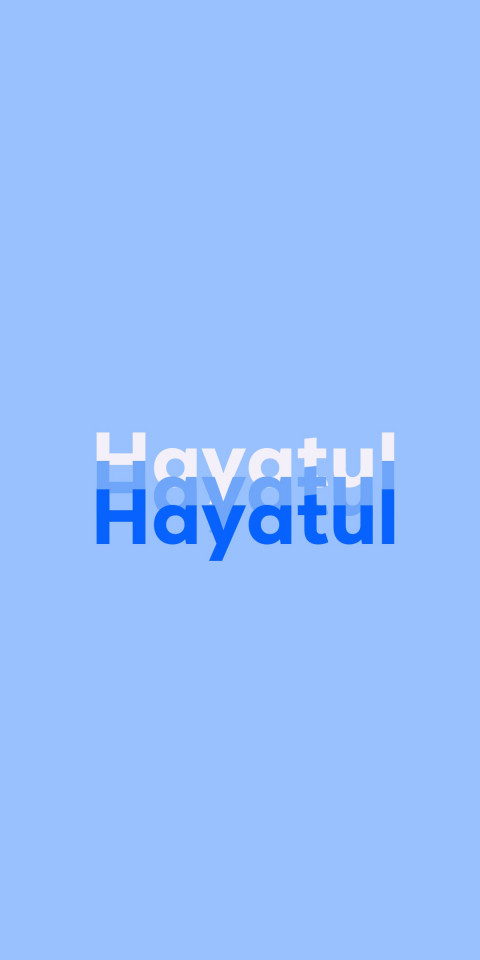 Free photo of Name DP: Hayatul