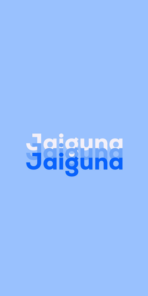 Free photo of Name DP: Jaiguna